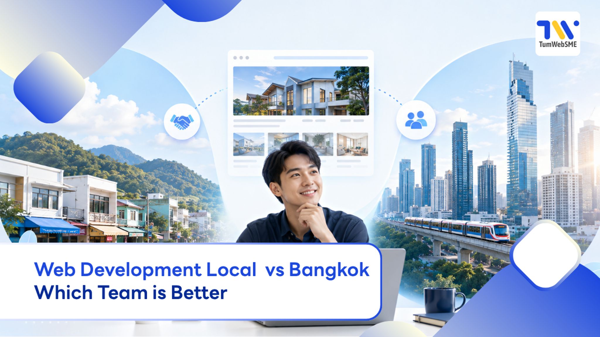Comparing web development teams in Local and Bangkok for SMEs