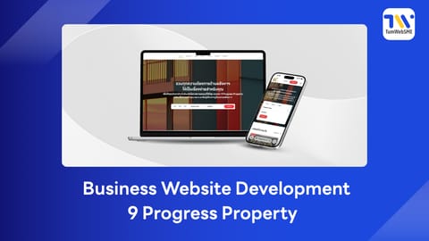 Business Website Development: How 9 Progress Property Became a Leading Hub in Phuket