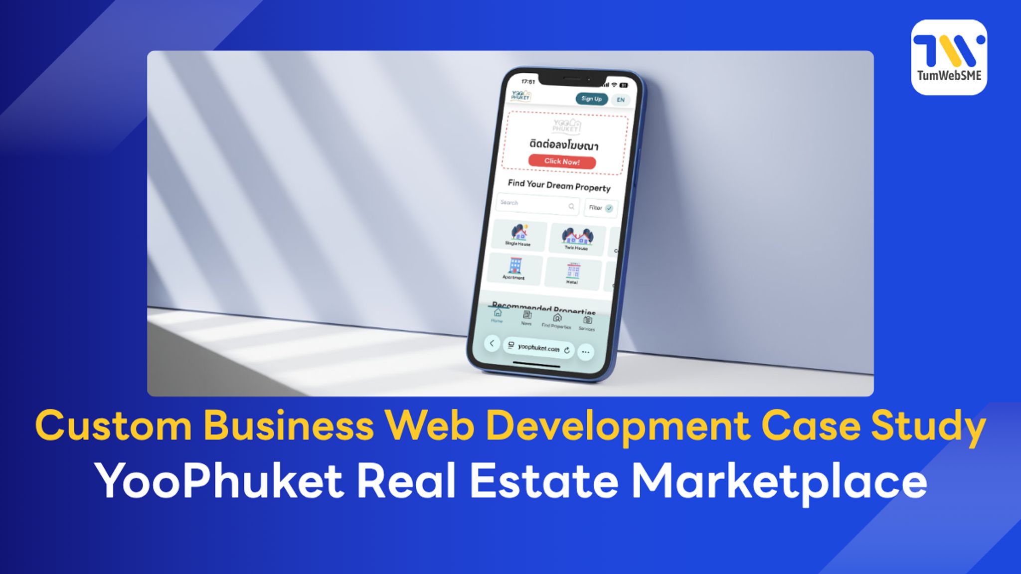 YooPhuket Real Estate Marketplace Website Case Study by TumWebSME Software Engineers