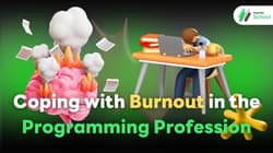 Coping with Burnout in the Programming Profession