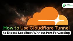 How to Use Cloudflare Tunnel to Expose Localhost Without Port Forwarding