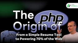 The History of PHP: From a Simple Resume Tool to Powering 70% of the Web