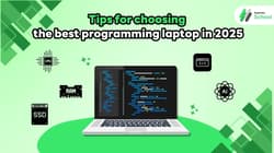 How to Choose the Best Laptop for Programming (Updated 2025)