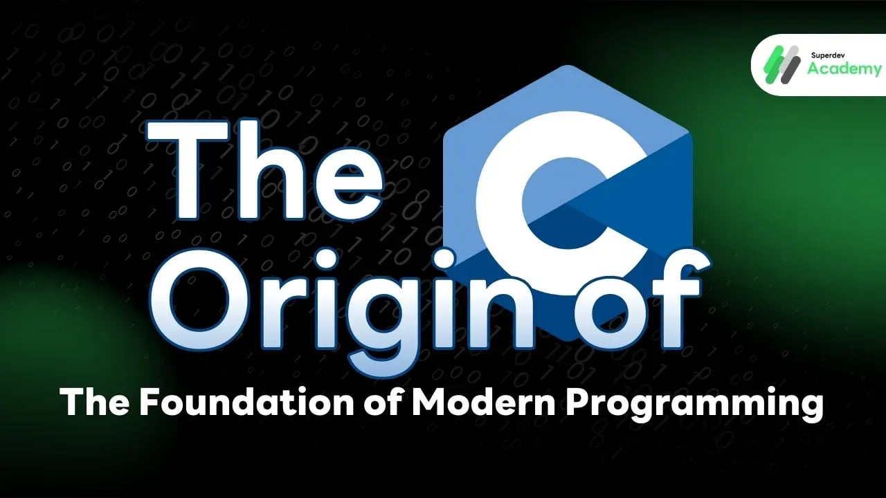 The Origin of C: The Foundation of Modern Programming