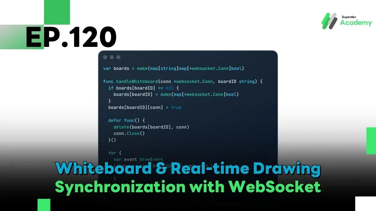 EP.120 Whiteboard & Real-time Drawing Synchronization with WebSocket