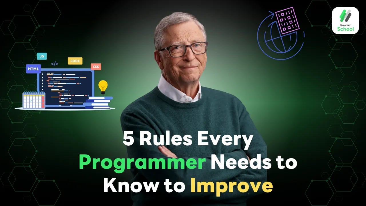 5 Rules Every Programmer Needs to Know to Improve