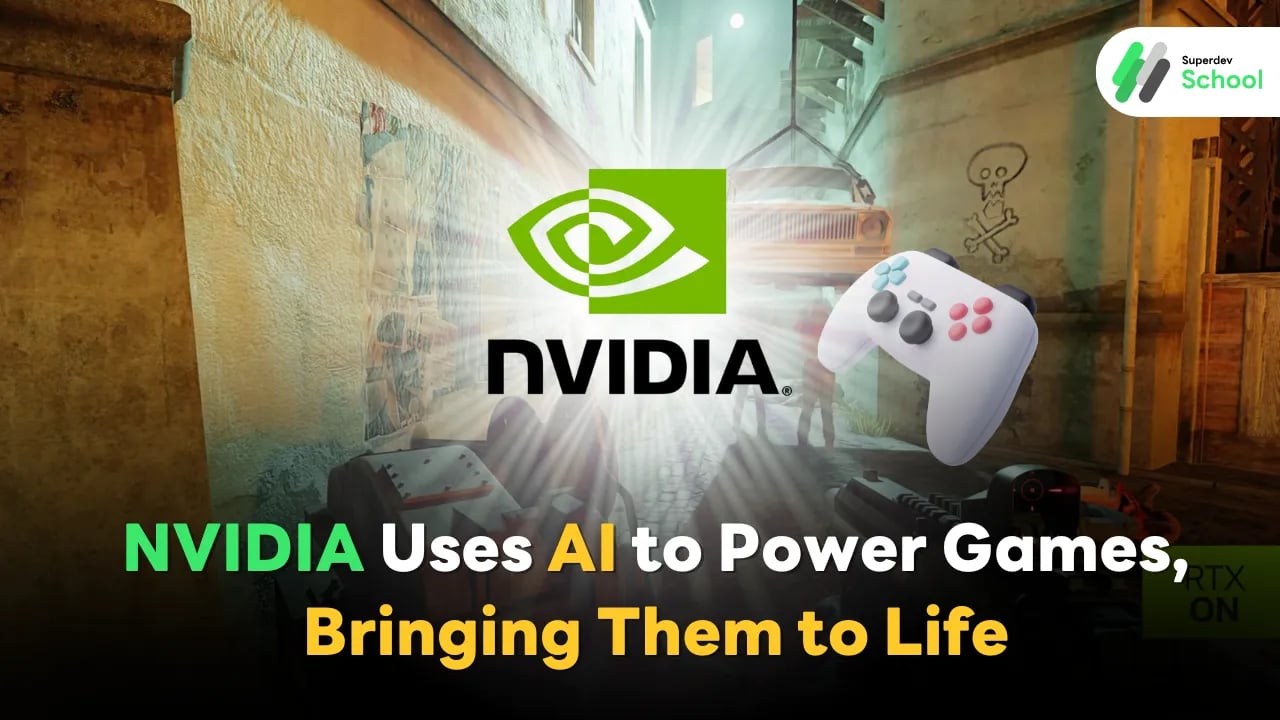 NVIDIA Uses AI to Power Games, Bringing Them to Life