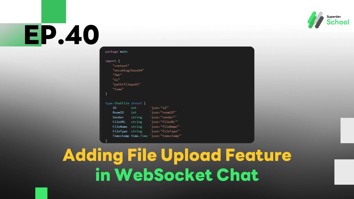 EP.40 Adding File Upload Feature in WebSocket Chat