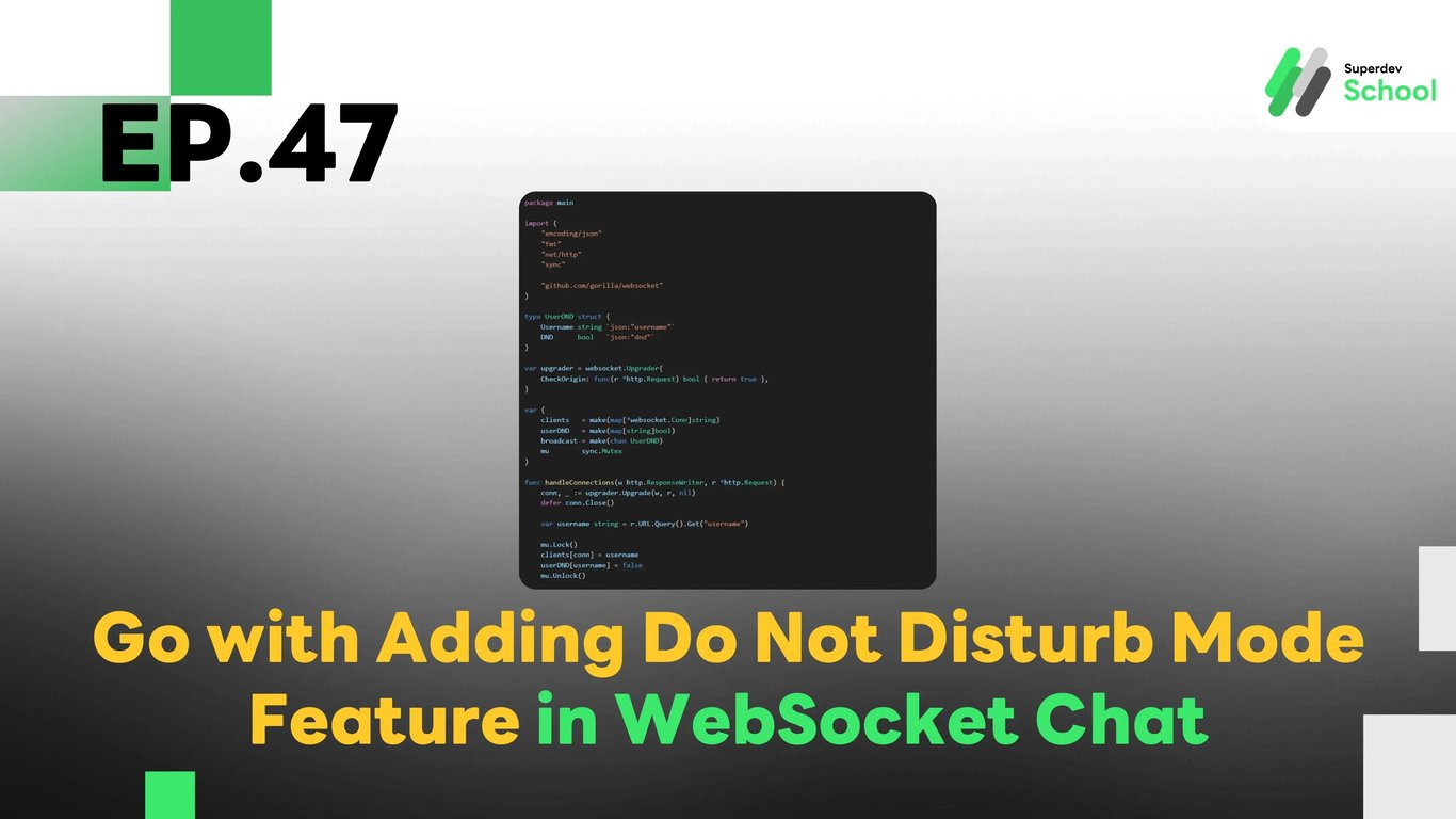 EP.47 Adding Do Not Disturb Mode Feature in WebSocket Chat