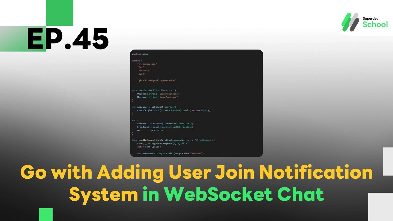 EP.45 Adding User Join Notification System in WebSocket Chat