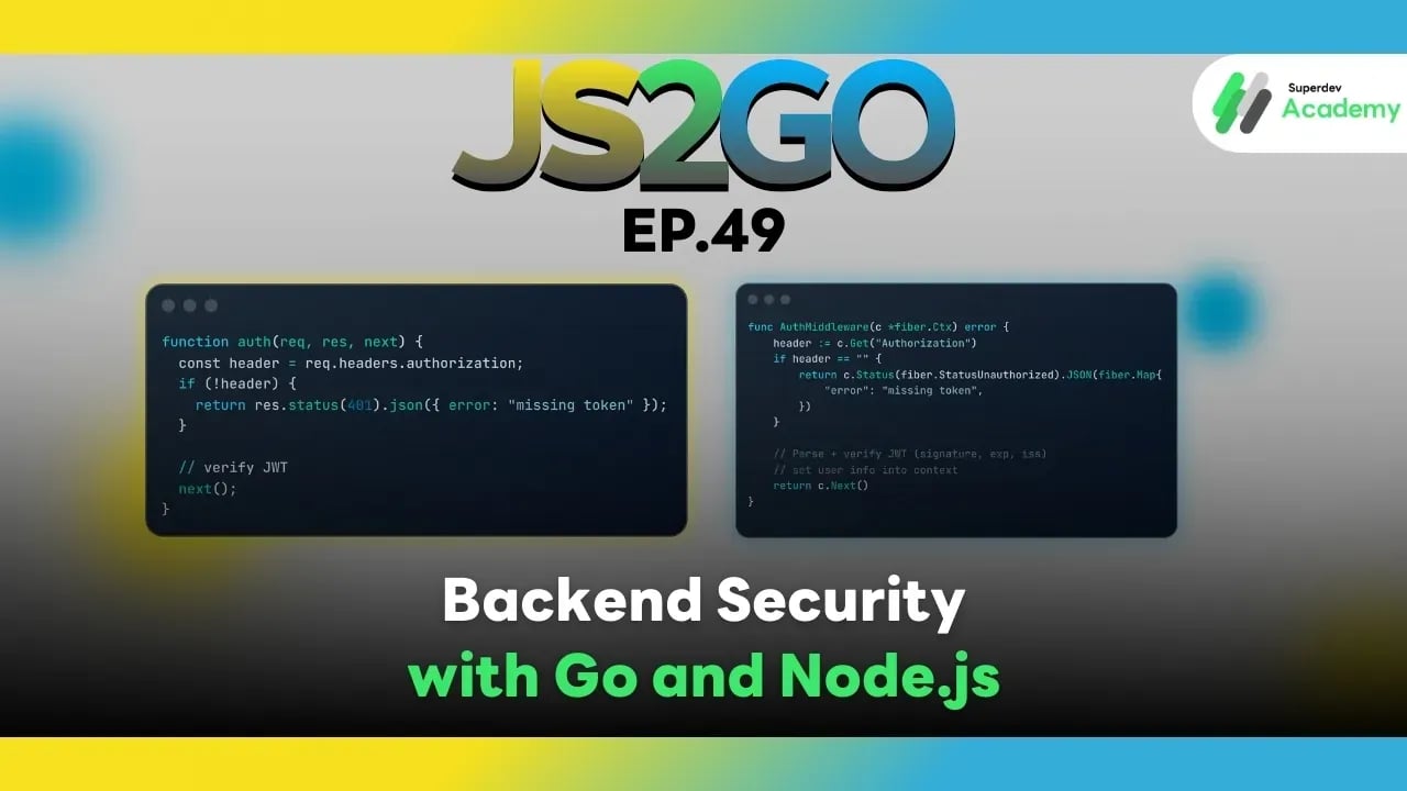 JS2GO EP.49 Backend Security with Go and Node.js