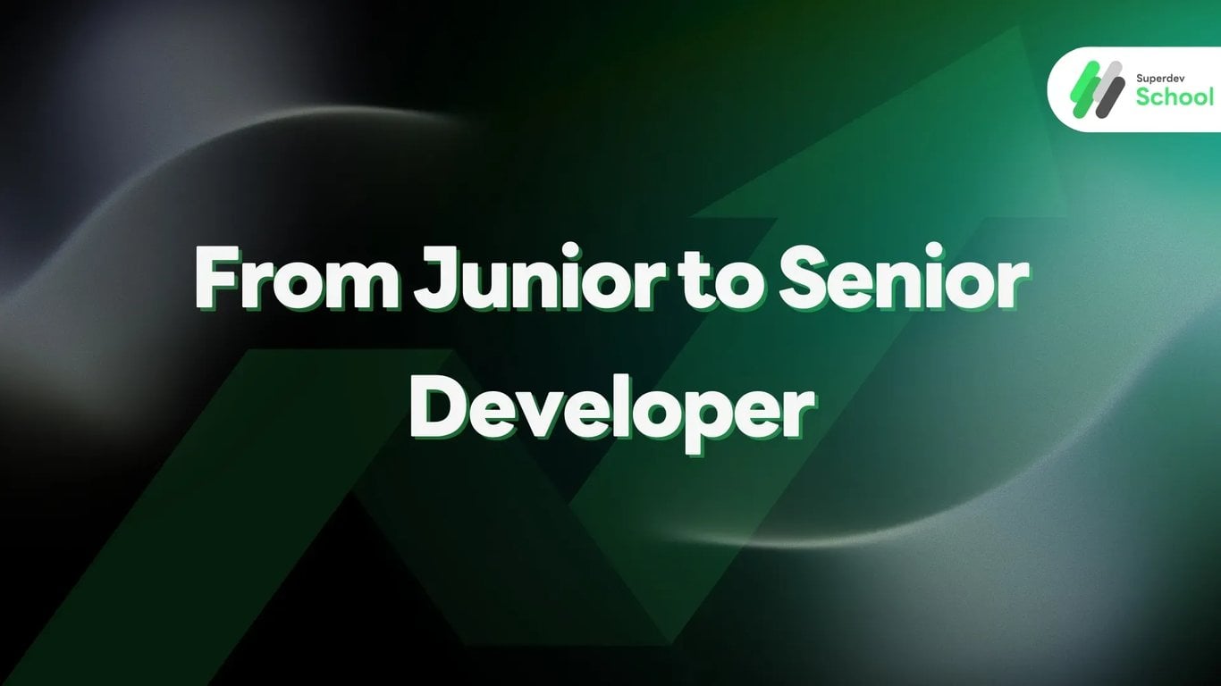 From Junior to Senior Developer