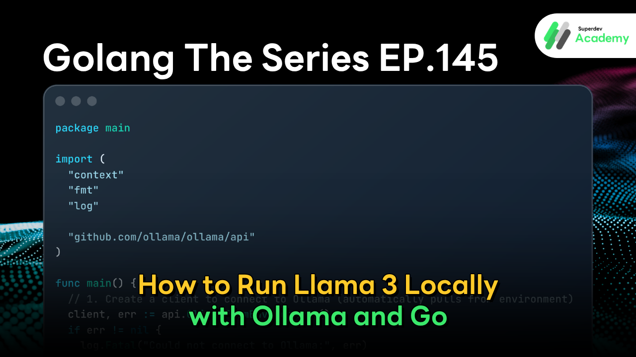 Step-by-step guide to installing Ollama and connecting Go with Local LLM (Llama 3)