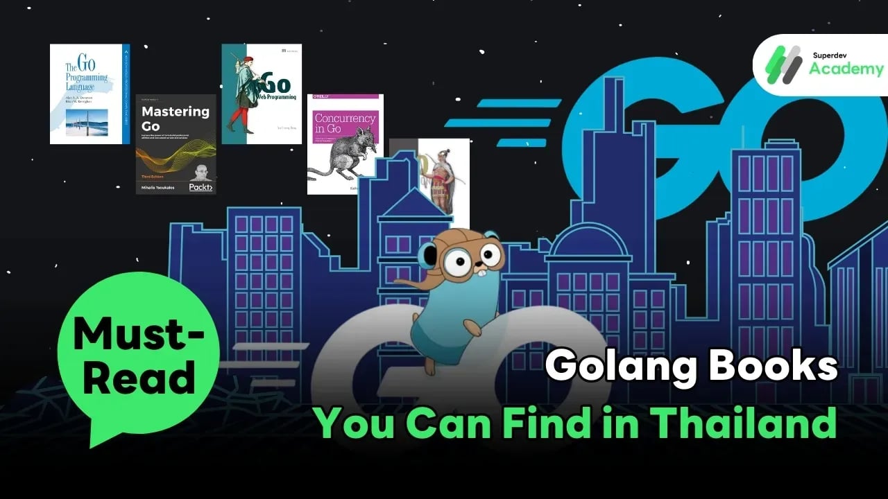 Must-Read Golang Books You Can Find in Thailand