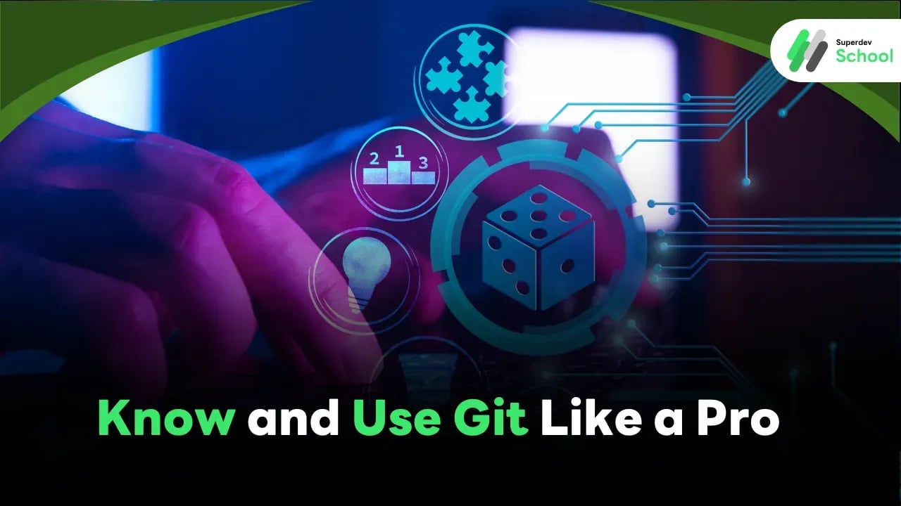 Know and Use Git Like a Pro