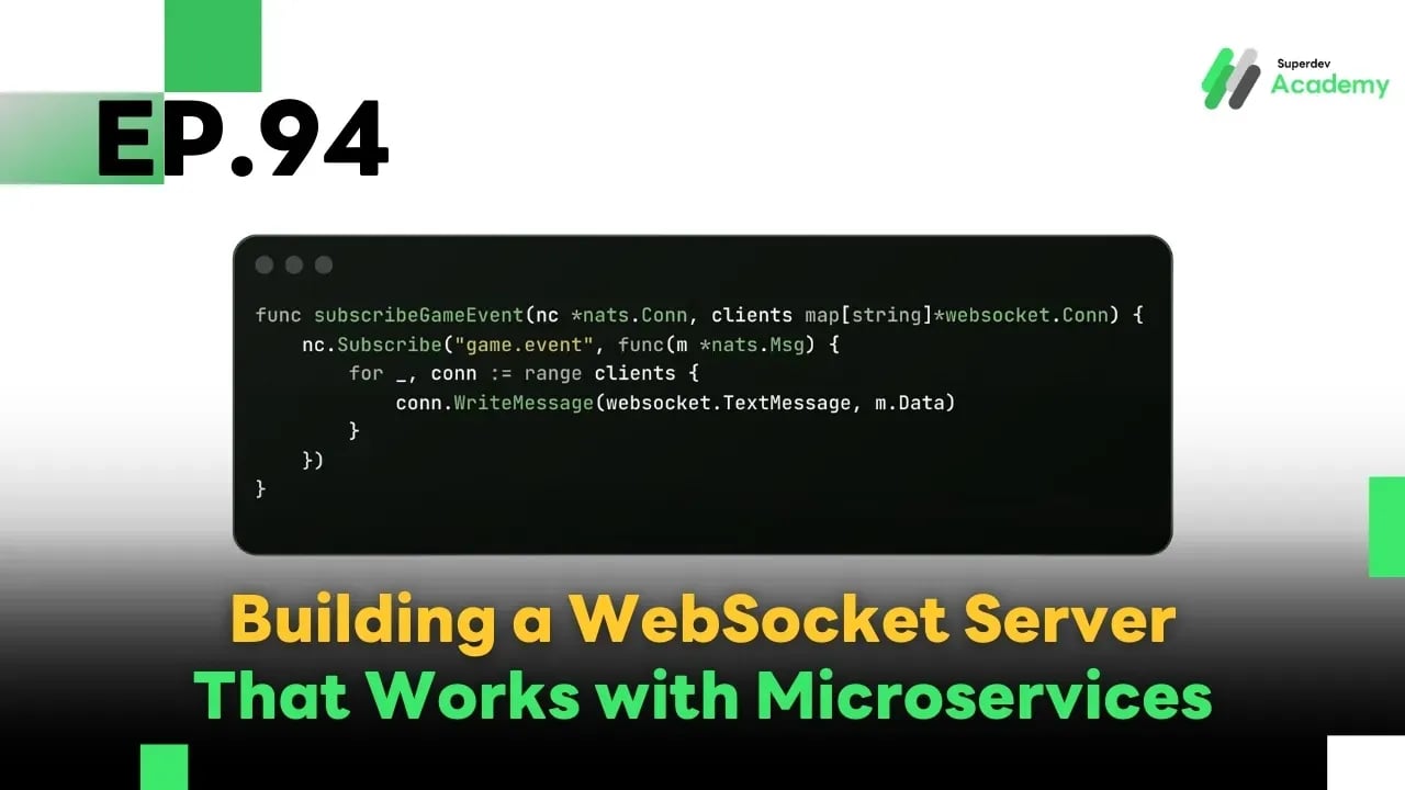 EP.94 Building a WebSocket Server That Works with Microservices
