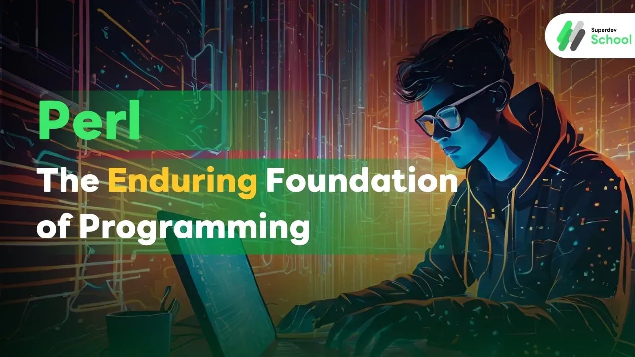 Perl : The Enduring Foundation of Programming