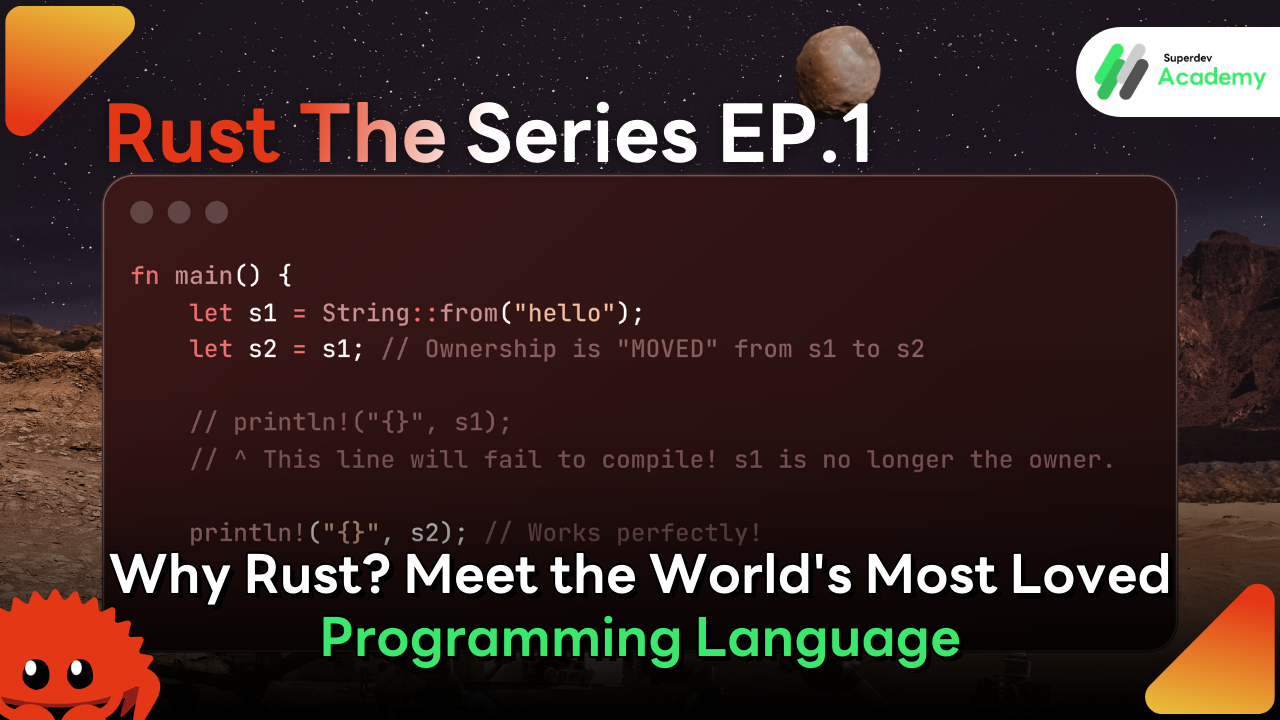 Rust programming language logo and Rust The Series featured image by Superdev Academy