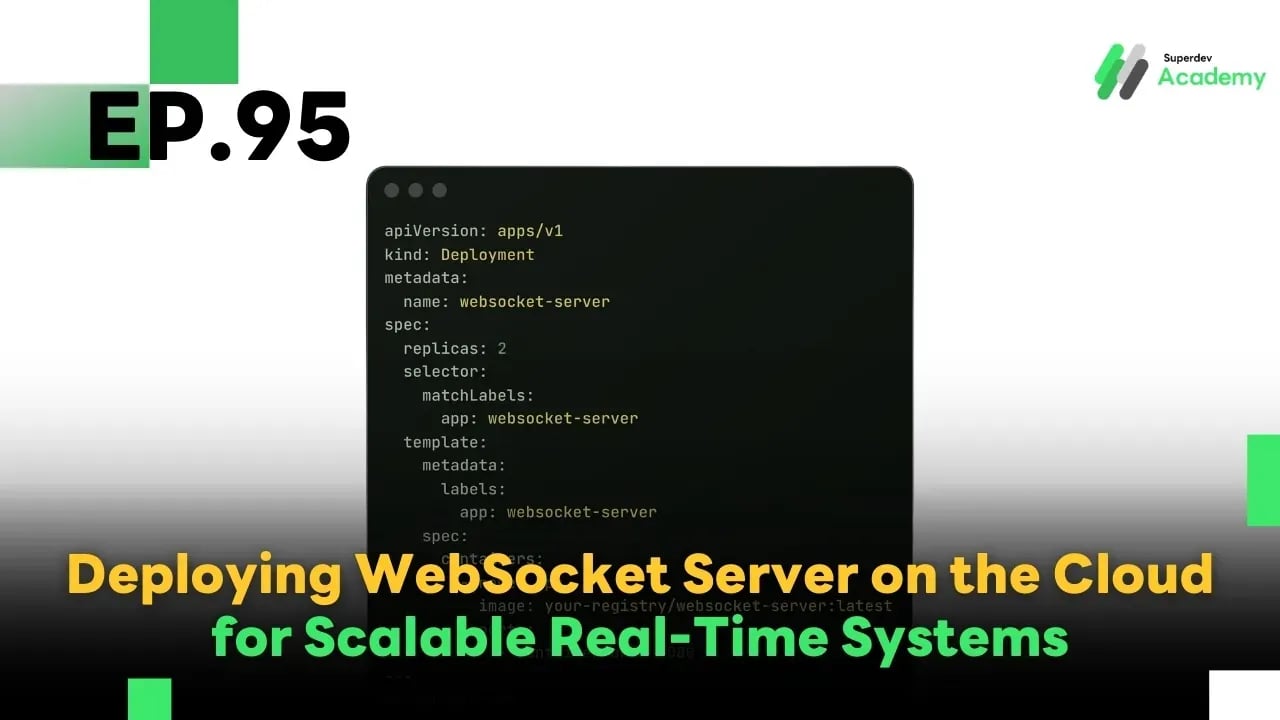 EP.95 Deploying WebSocket Server on the Cloud for Scalable Real-Time Systems