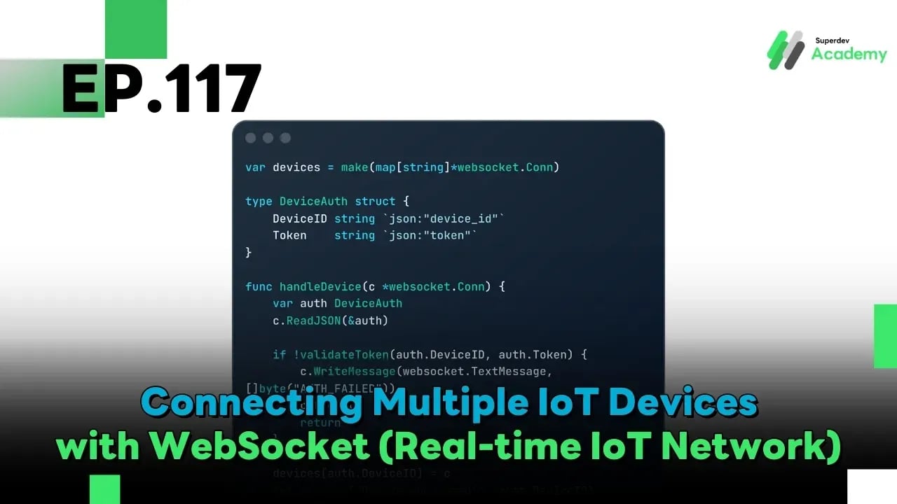 EP.117 Connecting Multiple IoT Devices with WebSocket (Real-time IoT Network)