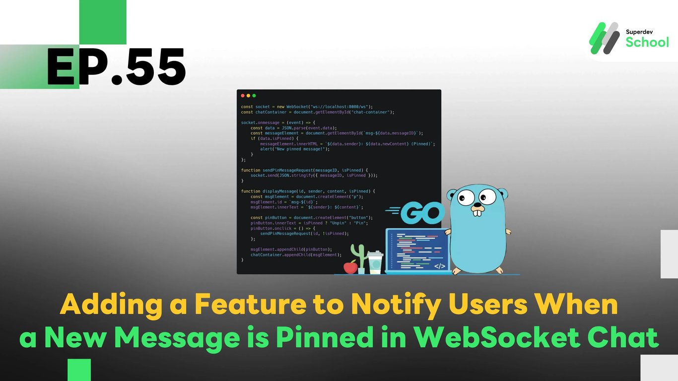 EP.55 Adding a Feature to Notify Users When a New Message is Pinned in WebSocket Chat