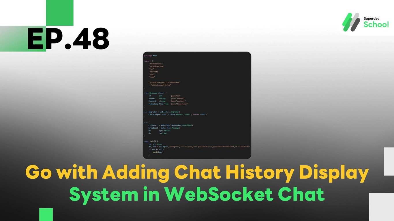 EP.48 Adding Chat History Display System in WebSocket Chat