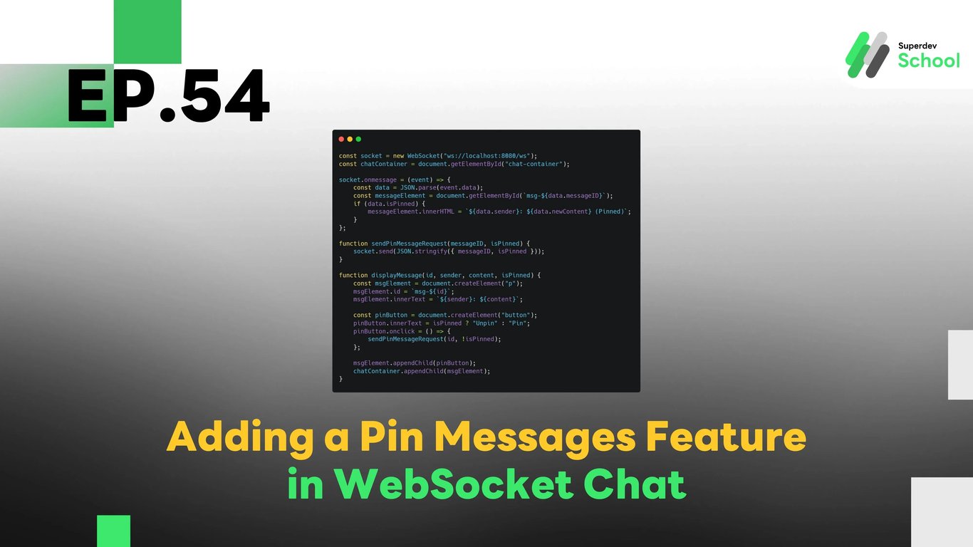 EP.54 Adding a Pin Messages Feature in WebSocket Chat